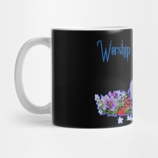 Worship at Your Own Altar Mug